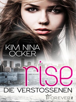 cover image of Rise--Die Verstoßenen
